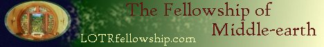 LOTRfellowship.com - the
                                  Fellowship of Middle-earth
